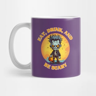 Eat, Drink, and Be Scary Mug